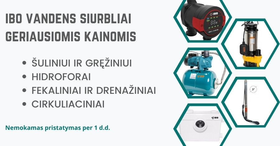 Ibo vandens siurbliai gera kaina